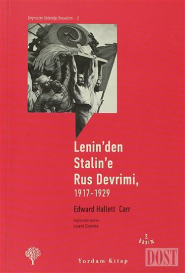 Lenin’den Stalin’e Rus Devrimi, 1917-1929
